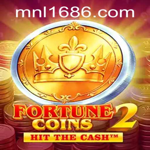 FortuneCoins2: Discover the Exciting World of MNL 168