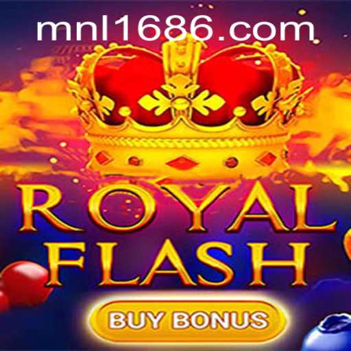Exploring the Excitement of RoyalFlashBuyBonus and the Significance of MNL 168
